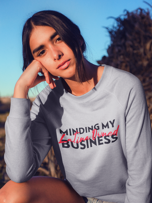 Cute comfy premium sweater - Minding my Latina owned business red - Holy Savage