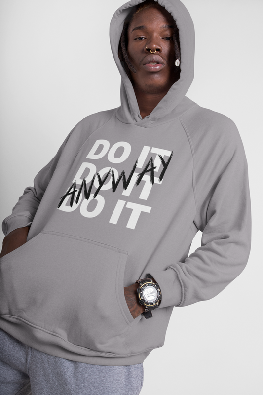 Do It Anyway Black & White Heavy Blend Premium Hoodie - Holy Savage