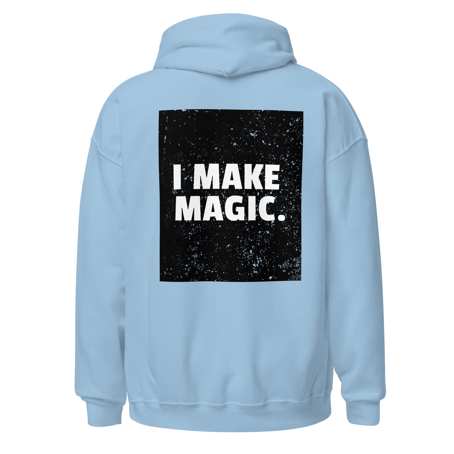 I Make Magic Black And White Premium Comfy Hoodie - Holy Savage