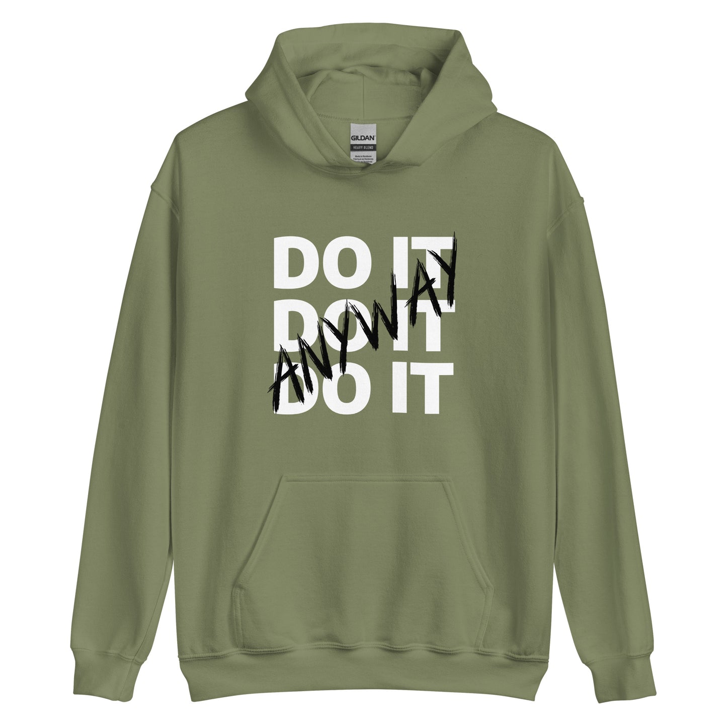 Do It Anyway Black & White Heavy Blend Premium Hoodie - Holy Savage