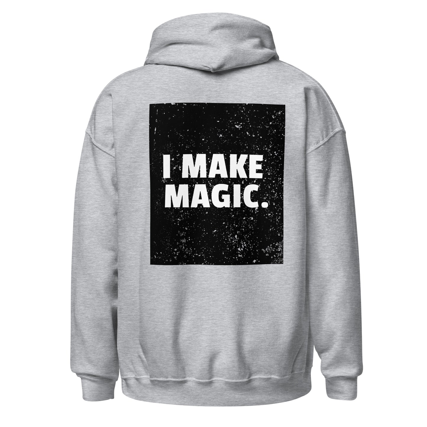 I Make Magic Black And White Premium Comfy Hoodie - Holy Savage